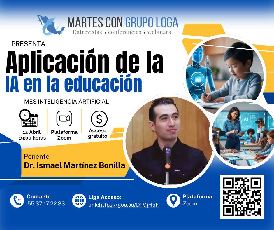 Cartel del Martes con Grupo Loga: Aplicación de la IA en la educación, 14 de abril de 2026
